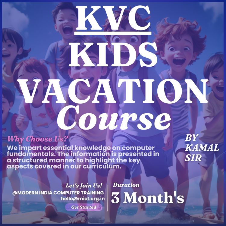 CERTIFICATION IN KIDS VACATION COURSE ( MICT-KVC01 )